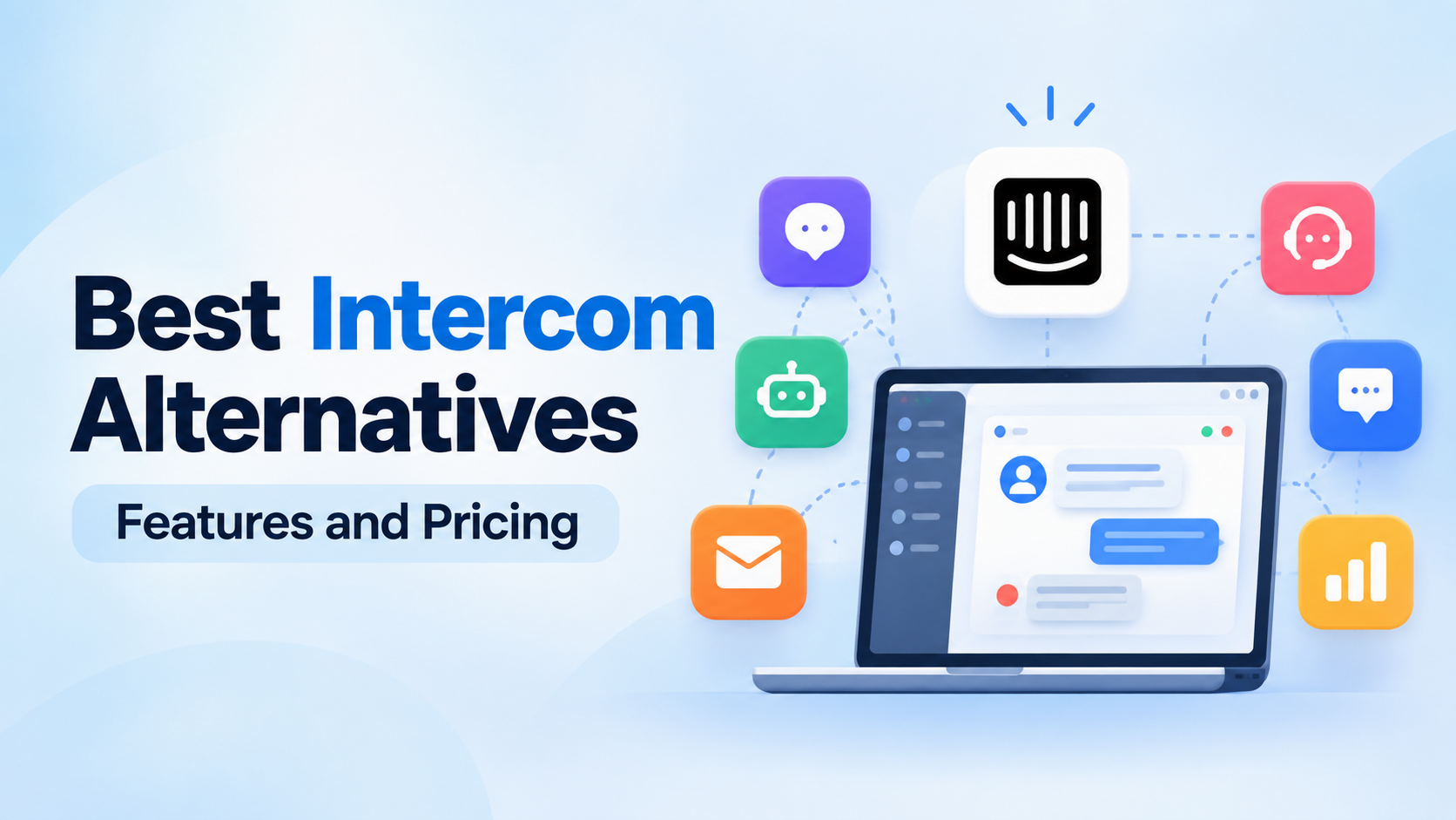 10 Best Intercom Alternatives in 2026: Features and Pricing