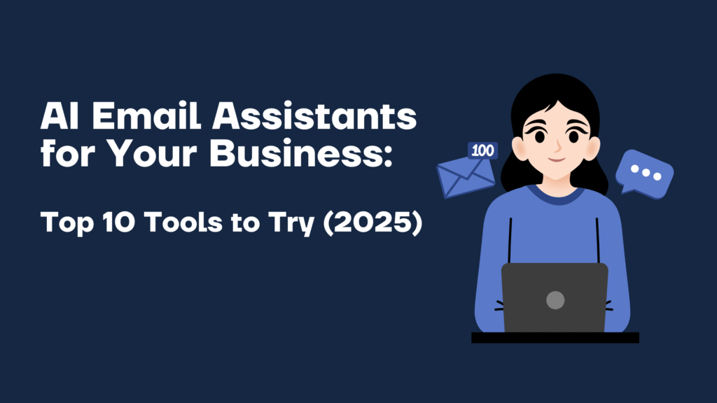 Illustration of a woman using a laptop with email and chat icons, promoting AI email assistant tools for businesses in 2025.