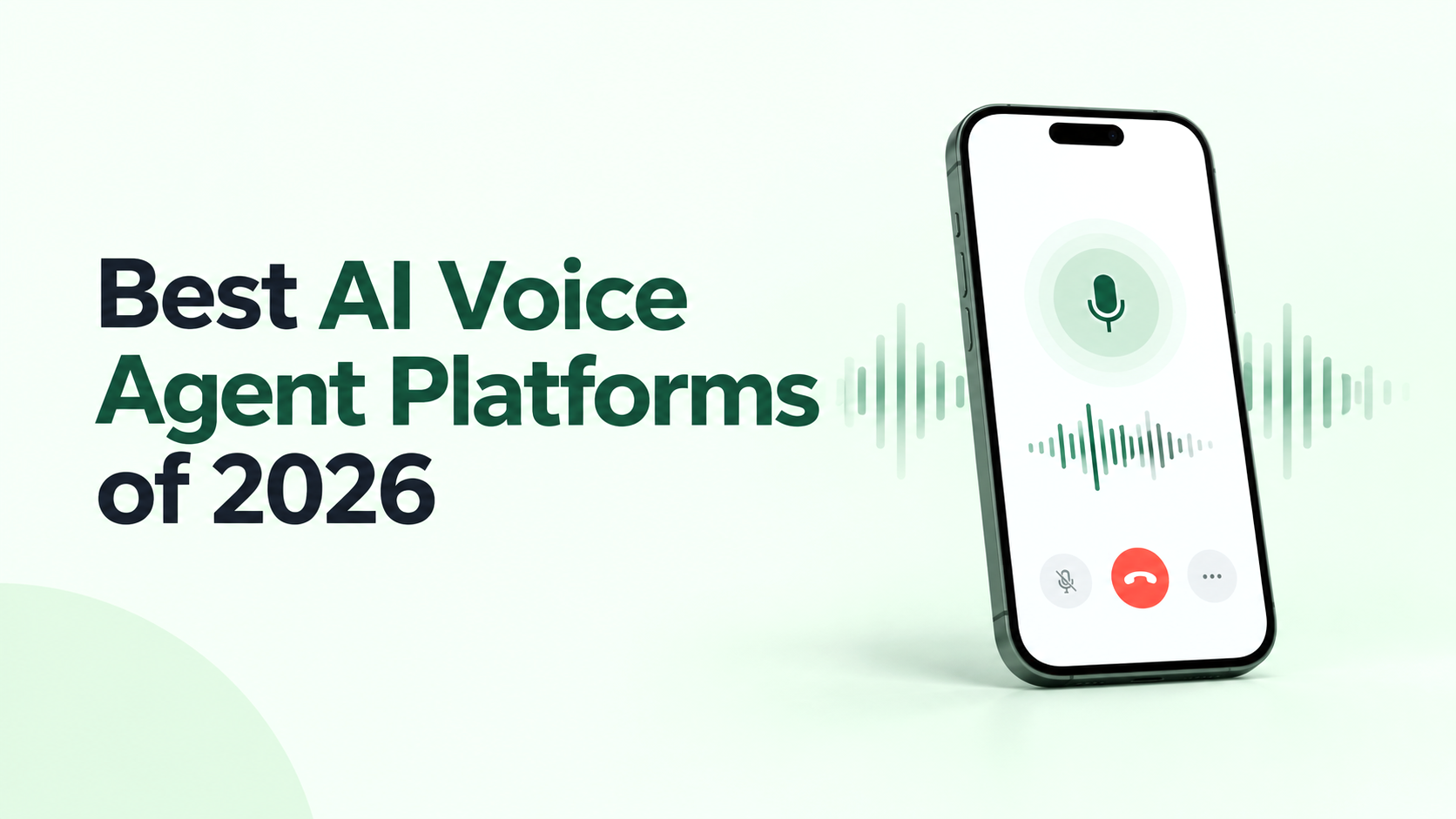 Best AI voice agent platforms of 2026 shown with a smartphone voice interface